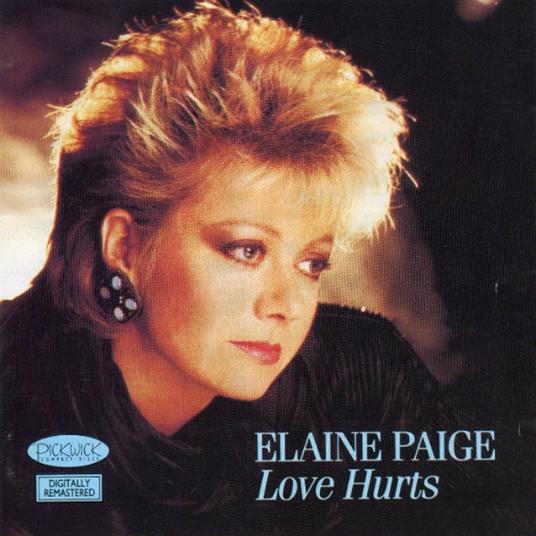 Love Hurts - CD Audio di Elaine Paige