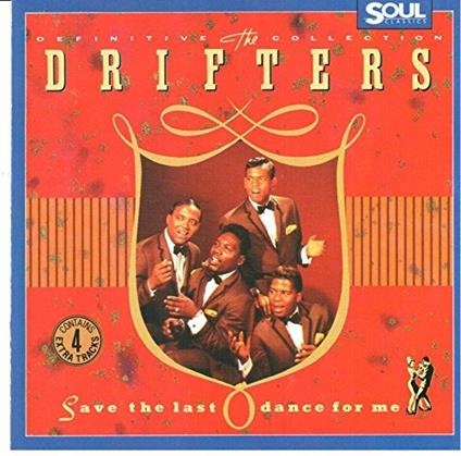 Save Last Dance for me - CD Audio di Drifters