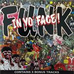 Funk In Yo' Face