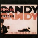 Psycho Candy - CD Audio di Jesus and Mary Chain