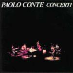 Concerti - CD Audio di Paolo Conte