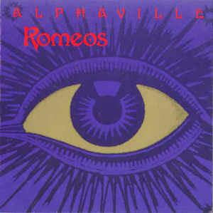 Romeos - Vinile 7'' di Alphaville