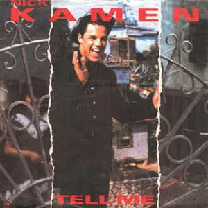 Tell Me - Better Be Good Tonite - Vinile LP di Nick Kamen