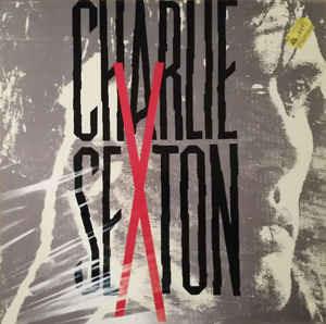 Charlie Sexton - Vinile LP di Charlie Sexton