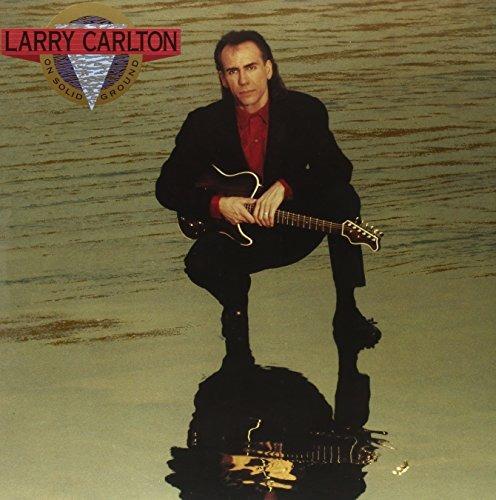 On Solid Ground - Vinile LP di Larry Carlton