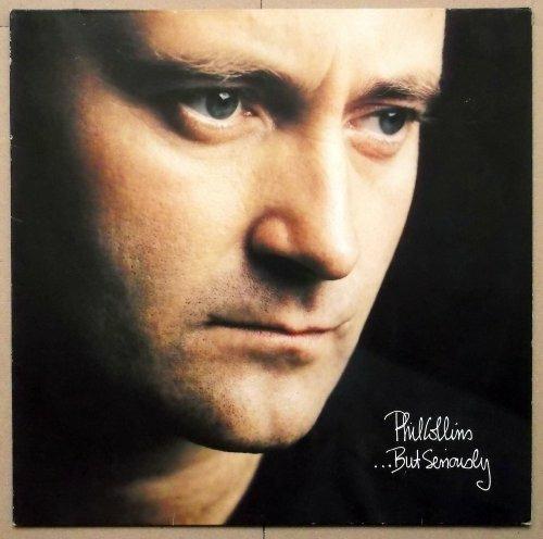 But Seriously - Vinile LP di Phil Collins