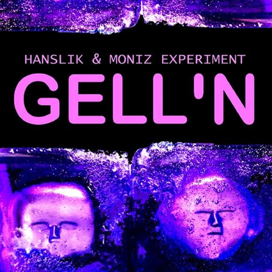 Gell N - CD Audio di Hanslik and Moniz Experiment