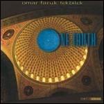 One Truth - CD Audio di Omar Faruk Tekbilek
