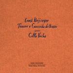 Colla voche - CD Audio di Ernst Reijseger,Tenores de Orosei,Concordu de Orosei