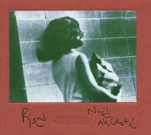 Rien - CD Audio di Noël Akchoté
