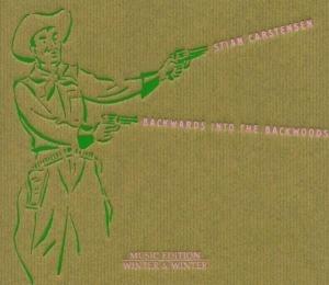 Backwards into the Backwoods - CD Audio di Stian Carstensen
