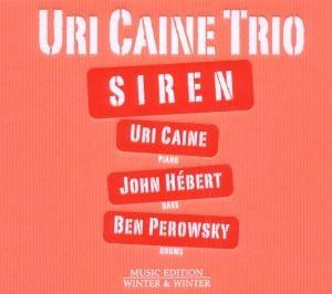 Siren - CD Audio di Uri Caine