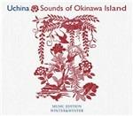 Uchina. Sounds of Okinawa Island - CD Audio