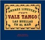 Las huellas en el mar - CD Audio di Vale Tango,Andres Linetzky