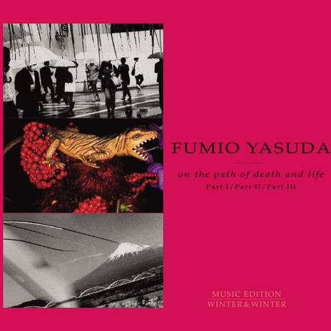 On the Path of Death and Life - CD Audio di Fumio Yasuda