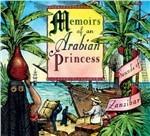 Memoirs of an Arabian Princess. Sounds of Zanzibar - CD Audio
