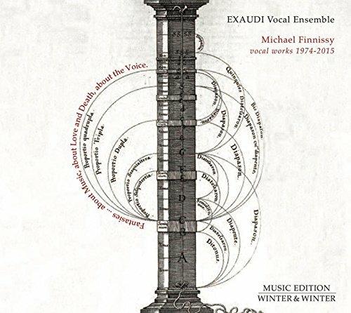 Michael Finnissy Vocal Works 1974-2015 - CD Audio di Michael Finnissy,Exaudi Vocal Ensemble