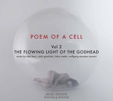 Poem of a Cell vol.2 The Flowing Light - CD Audio