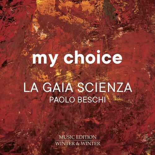 My Choice - CD Audio di Paolo Beschi