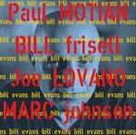 Bill Evans - Vinile LP di Joe Lovano,Bill Frisell,Marc Johnson,Paul Motian