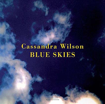 Blue Skies - CD Audio di Cassandra Wilson