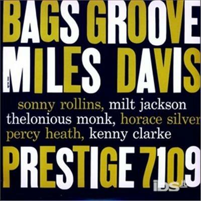 Bags' Groove - Vinile LP di Miles Davis