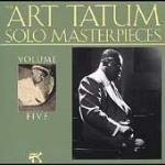 Art Tatum Solo Masterpieces vol.5 - CD Audio di Art Tatum