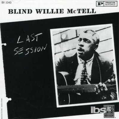 Last Session - CD Audio di Blind Willie McTell