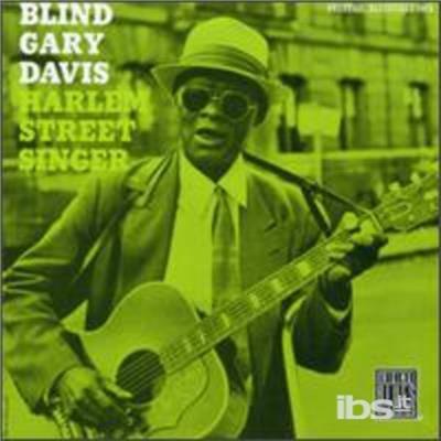 Harlem Street Singer - CD Audio di Gary Davis