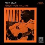 Free Again - CD Audio di Robert Pete Williams