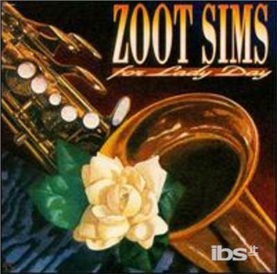 For Lady Day - CD Audio di Zoot Sims