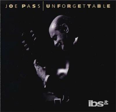 Unforgettable - CD Audio di Joe Pass