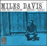 Miles Davis and Milt Jackson Quintet/Sextet - CD Audio di Miles Davis,Milt Jackson