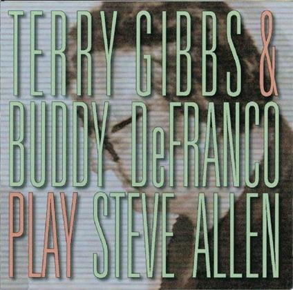 Play Steve Allen - CD Audio di Buddy De Franco
