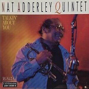 Talkin' About You - CD Audio di Nat Adderley