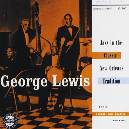 Jazz In The Classic New O - CD Audio di George Lewis