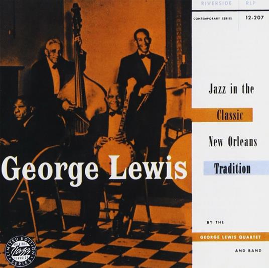 Jazz In The Classic New O - CD Audio di George Lewis