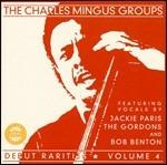 Debut Rarities vol.4 - CD Audio di Charles Mingus