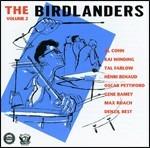 The Birdlanders vol.2 - CD Audio di Tal Farlow,Oscar Pettiford