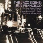 The Jazz Scene: San Francisco - CD Audio