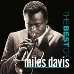 The Best of Miles Davis - CD Audio di Miles Davis