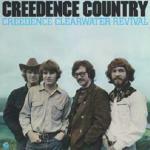 Creedence Country - CD Audio di Creedence Clearwater Revival