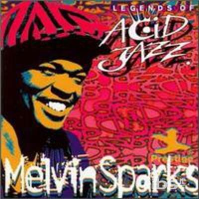 Legends Of Acid Jazz - CD Audio di Melvin Sparks