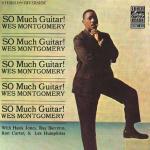 So Much Guitar! - CD Audio di Wes Montgomery