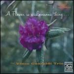 A Flower is a Lovesome Thing - CD Audio di Vince Guaraldi