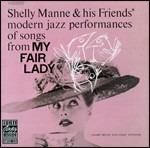 My Fair Lady - CD Audio di Shelly Manne