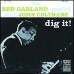 Dig it! - CD Audio di John Coltrane,Red Garland