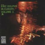 Eric Dolphy in Europe vol.3