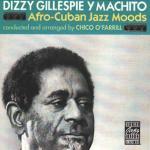 Afro Cuban Jazz Moods - CD Audio di Dizzy Gillespie