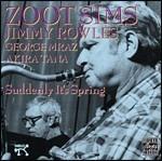 Suddenly it's Spring - CD Audio di Zoot Sims